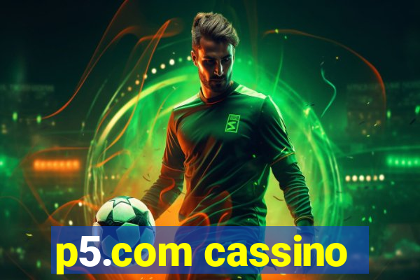 p5.com cassino